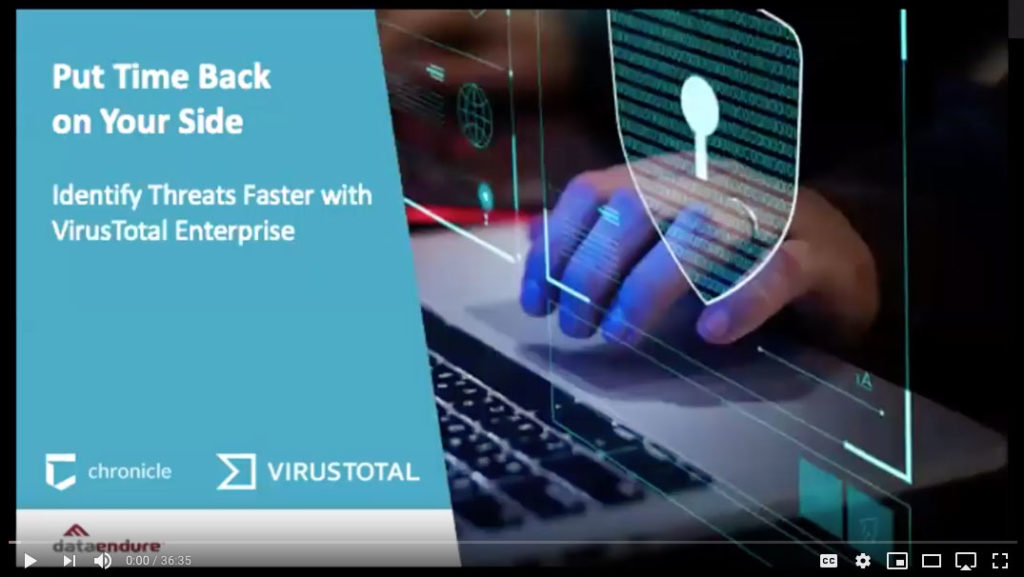 Chronicle VirusTotal Webinar
