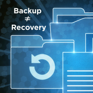 Data files with text: Backup ≠ Recovery