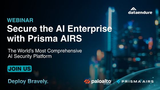 DataEndure webinar graphic for “Secure the AI Enterprise with Prisma AIRS,” Tuesday, September 1 at 11 a.m. PT / 2 p.m. ET, presented with Palo Alto Networks and Prisma AIRS.