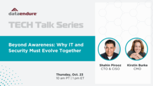 TECH Talk - Beyond Awareness: Why IT and Security Must Evolve Together
