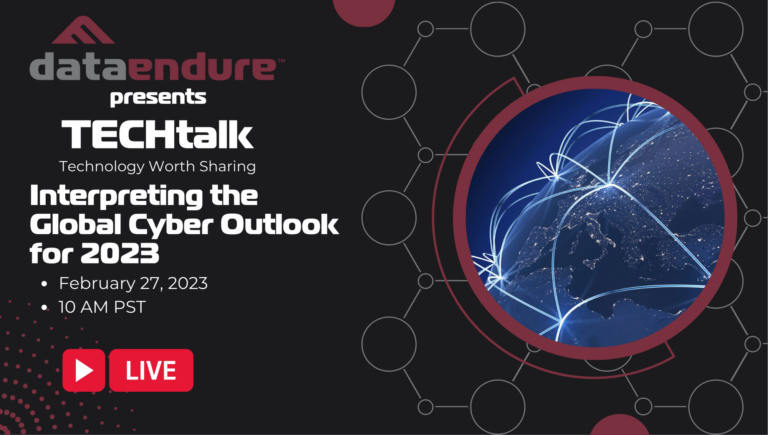 February 2023 TECH talk – Interpreting the Global Cyber Outlook for 2023